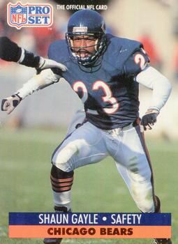 #455 Shaun Gayle - Chicago Bears - 1991 Pro Set Football