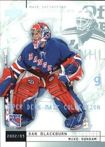 #55 Dan Blackburn / Mike Dunham - New York Rangers - 2002-03 Upper Deck Mask Collection Hockey