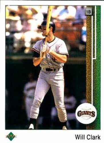 #155 Will Clark - San Francisco Giants - 1989 Upper Deck Baseball
