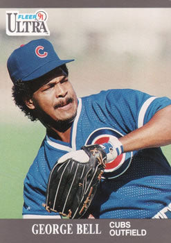 #55 George Bell - Chicago Cubs - 1991 Ultra Baseball