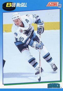#560 Bob McGill - San Jose Sharks - 1991-92 Score Canadian Hockey