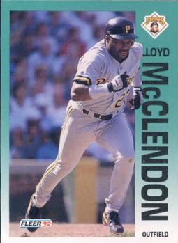 #560 Lloyd McClendon - Pittsburgh Pirates - 1992 Fleer Baseball