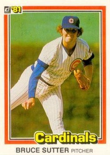 #560 Bruce Sutter - St. Louis Cardinals - 1981 Donruss Baseball