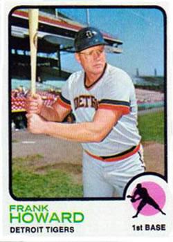 #560 Frank Howard - Detroit Tigers - 1973 Topps Baseball