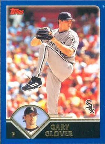 #560 Gary Glover - Chicago White Sox - 2003 Topps Baseball