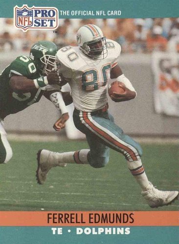 #560 Ferrell Edmunds - Miami Dolphins - 1990 Pro Set Football