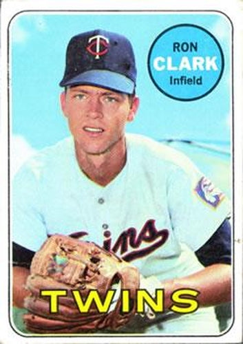 #561 Ron Clark - Minnesota Twins - 1969 Topps Baseball