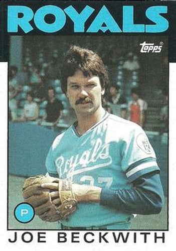#562 Joe Beckwith - Kansas City Royals - 1986 Topps Baseball