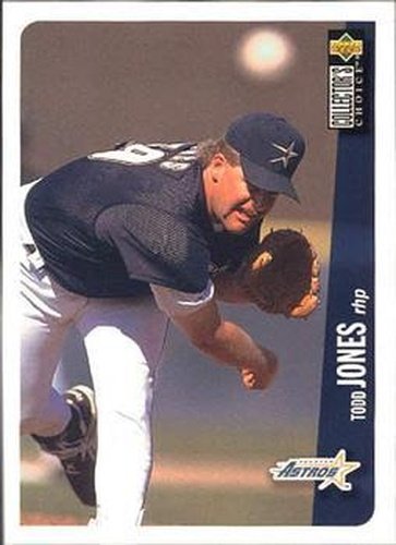 #562 Todd Jones - Houston Astros - 1996 Collector's Choice Baseball