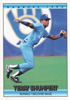 #562 Terry Shumpert - Kansas City Royals - 1992 Donruss Baseball