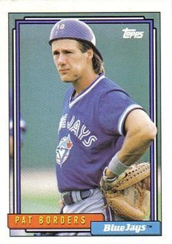 #563 Pat Borders - Toronto Blue Jays - 1992 Topps Baseball