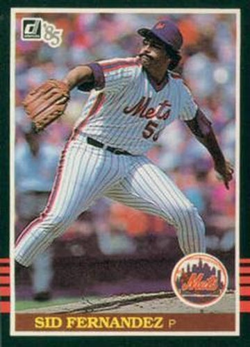 #563 Sid Fernandez - New York Mets - 1985 Donruss Baseball