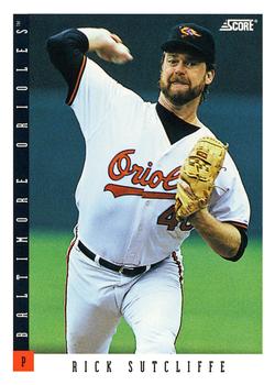 #563 Rick Sutcliffe - Baltimore Orioles - 1993 Score Baseball