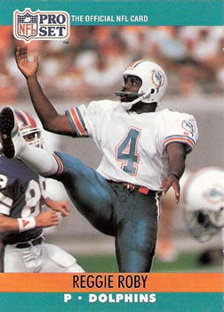 #563 Reggie Roby - Miami Dolphins - 1990 Pro Set Football