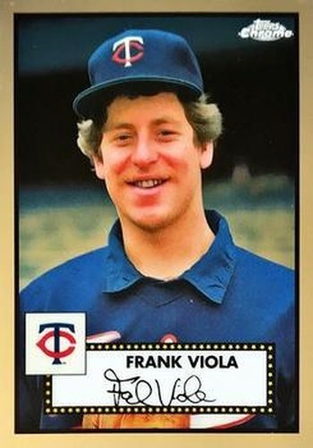 #564 Frank Viola - Minnesota Twins - 2021 Topps Chrome Platinum Anniversary Baseball