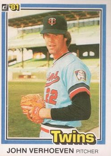 #564 John Verhoeven - Minnesota Twins - 1981 Donruss Baseball