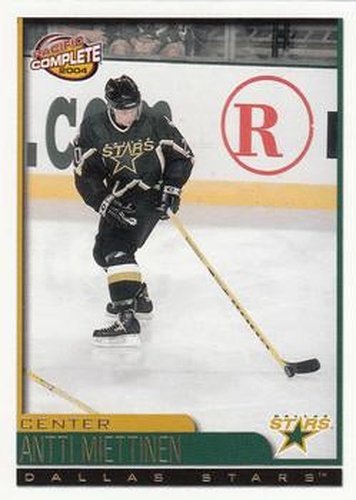 #565 Antti Miettinen - Dallas Stars - 2003-04 Pacific Complete Hockey