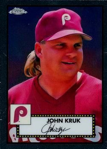 #565 John Kruk - Philadelphia Phillies - 2021 Topps Chrome Platinum Anniversary Baseball