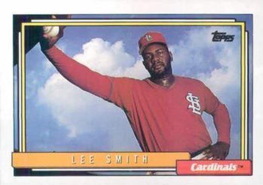 #565 Lee Smith - St. Louis Cardinals - 1992 Topps Baseball