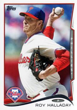 #565 Roy Halladay - Philadelphia Phillies - 2014 Topps Baseball