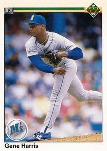 #565 Gene Harris - Seattle Mariners - 1990 Upper Deck Baseball