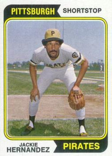 #566 Jackie Hernandez - Pittsburgh Pirates - 1974 Topps Baseball