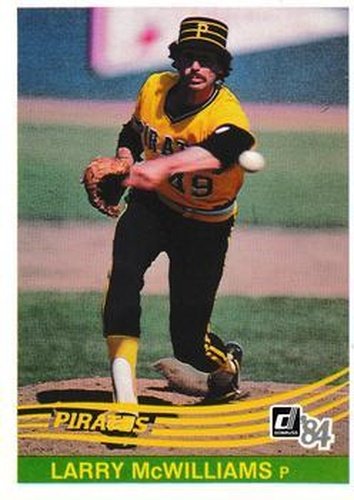 #566 Larry McWilliams - Pittsburgh Pirates - 1984 Donruss Baseball