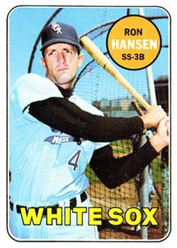 #566 Ron Hansen - Chicago White Sox - 1969 Topps Baseball