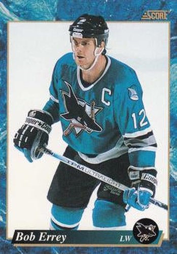 #566 Bob Errey - San Jose Sharks - 1993-94 Score Canadian Hockey