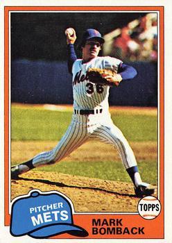 #567 Mark Bomback - New York Mets - 1981 Topps Baseball