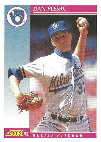 #567 Dan Plesac - Milwaukee Brewers - 1992 Score Baseball