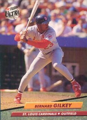 #567 Bernard Gilkey - St. Louis Cardinals - 1992 Ultra Baseball