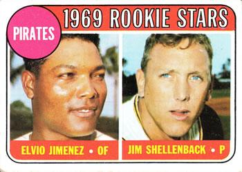 #567b Pirates 1969 Rookie Stars Elvio Jimenez / Jim Shellenback - Pittsburgh Pirates - 1969 Topps Baseball