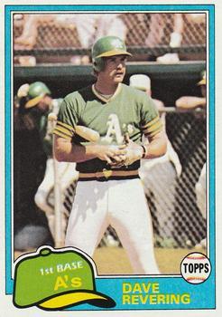 #568 Dave Revering - Oakland Athletics - 1981 Topps Baseball