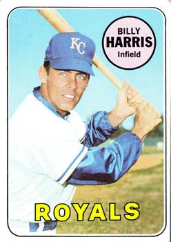 #569 Billy Harris - Kansas City Royals - 1969 Topps Baseball