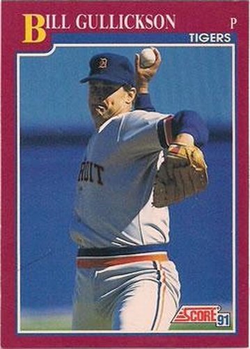 #56T Bill Gullickson - Detroit Tigers - 1991 Score Rookie & Traded Baseball