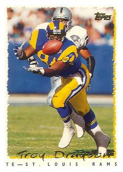 #56 Troy Drayton - St. Louis Rams - 1995 Topps Football