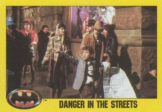 #156 Danger in the Streets - 1989 Topps Batman