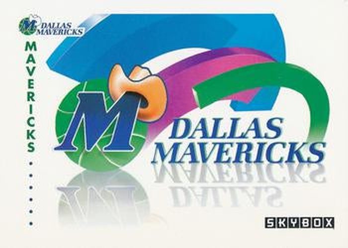 #356 Dallas Mavericks Logo - Dallas Mavericks - 1991-92 SkyBox Basketball