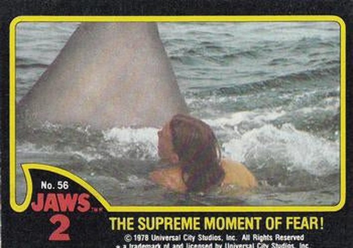 #56 The Supreme Moment of Fear - 1978 Jaws 2
