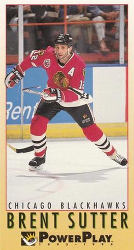 #56 Brent Sutter - Chicago Blackhawks - 1993-94 Fleer PowerPlay Hockey