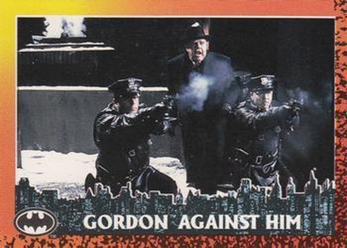 #56 Gordon Against Him - 1992 Topps Batman Returns