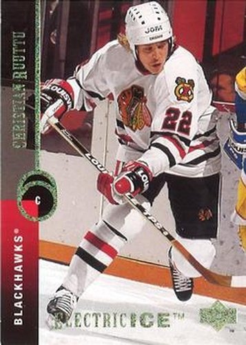 #56 Christian Ruuttu - Chicago Blackhawks - 1994-95 Upper Deck Hockey - Electric Ice