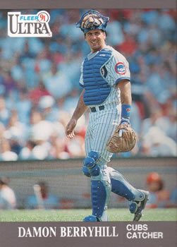 #56 Damon Berryhill - Chicago Cubs - 1991 Ultra Baseball