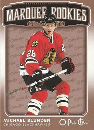 #570 Michael Blunden - Chicago Blackhawks - 2006-07 O-Pee-Chee Hockey