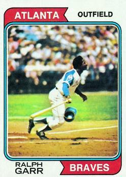 #570 Ralph Garr - Atlanta Braves - 1974 Topps Baseball