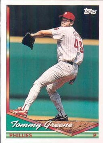 #570 Tommy Greene - Philadelphia Phillies - 1994 Topps Baseball