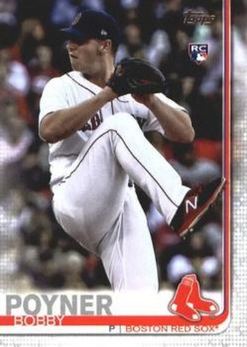 #571 Bobby Poyner - Boston Red Sox - 2019 Topps Baseball