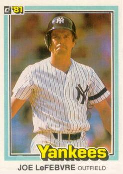 #571 Joe Lefebvre - New York Yankees - 1981 Donruss Baseball