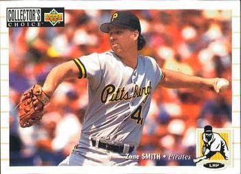 #571 Zane Smith - Pittsburgh Pirates - 1994 Collector's Choice Baseball